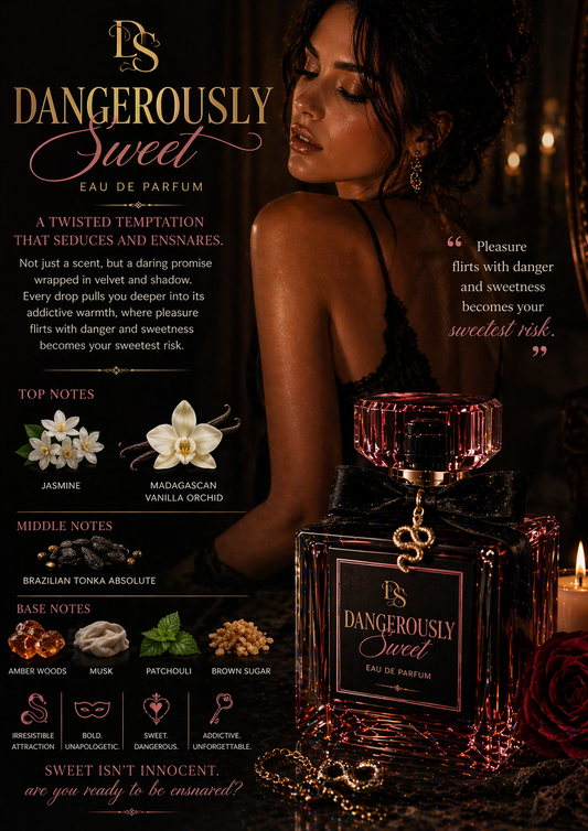 Dangerously Sweet